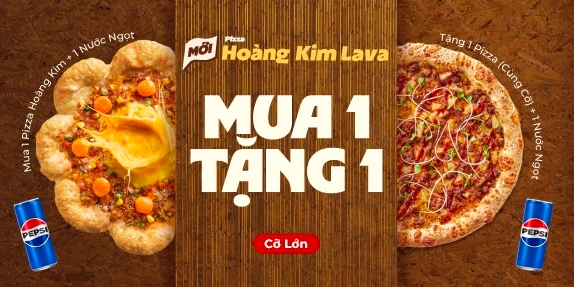 MUA 1 TẶNG 1 PIZZA HOÀNG KIM (CỠ LỚN)
