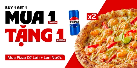 MUA 1 TẶNG 1 PIZZA (CỠ LỚN)
